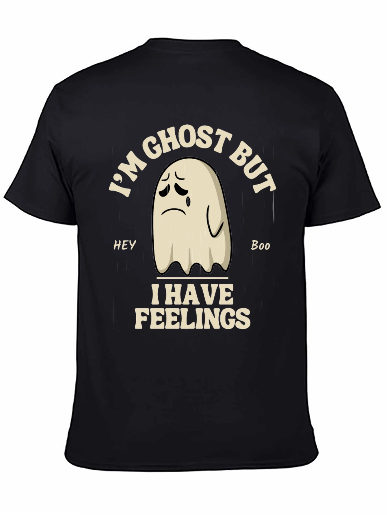 Im Ghost But I Have Feelings Graphic T-Shirt