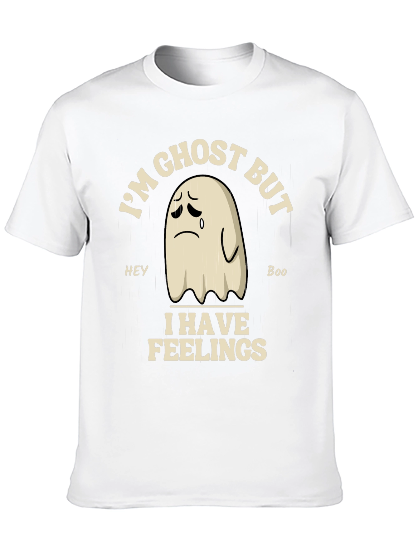 Im Ghost But I Have Feelings Graphic T-Shirt