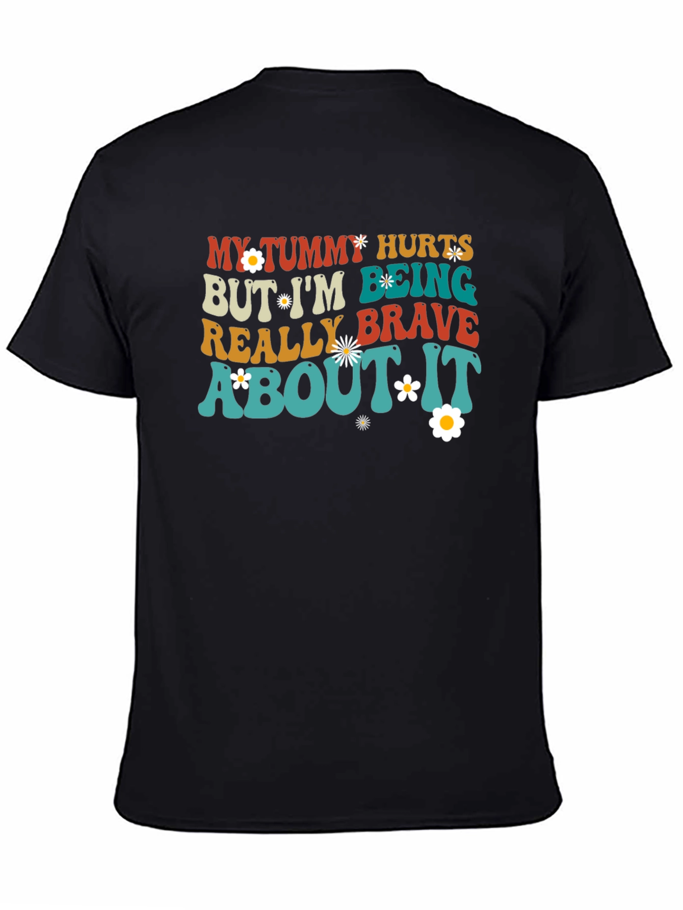 My Tummy Hurts Graphic Tee - Brave & Bold