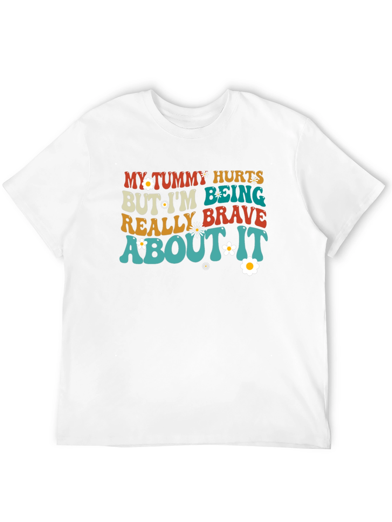 My Tummy Hurts Graphic Tee - Brave & Bold