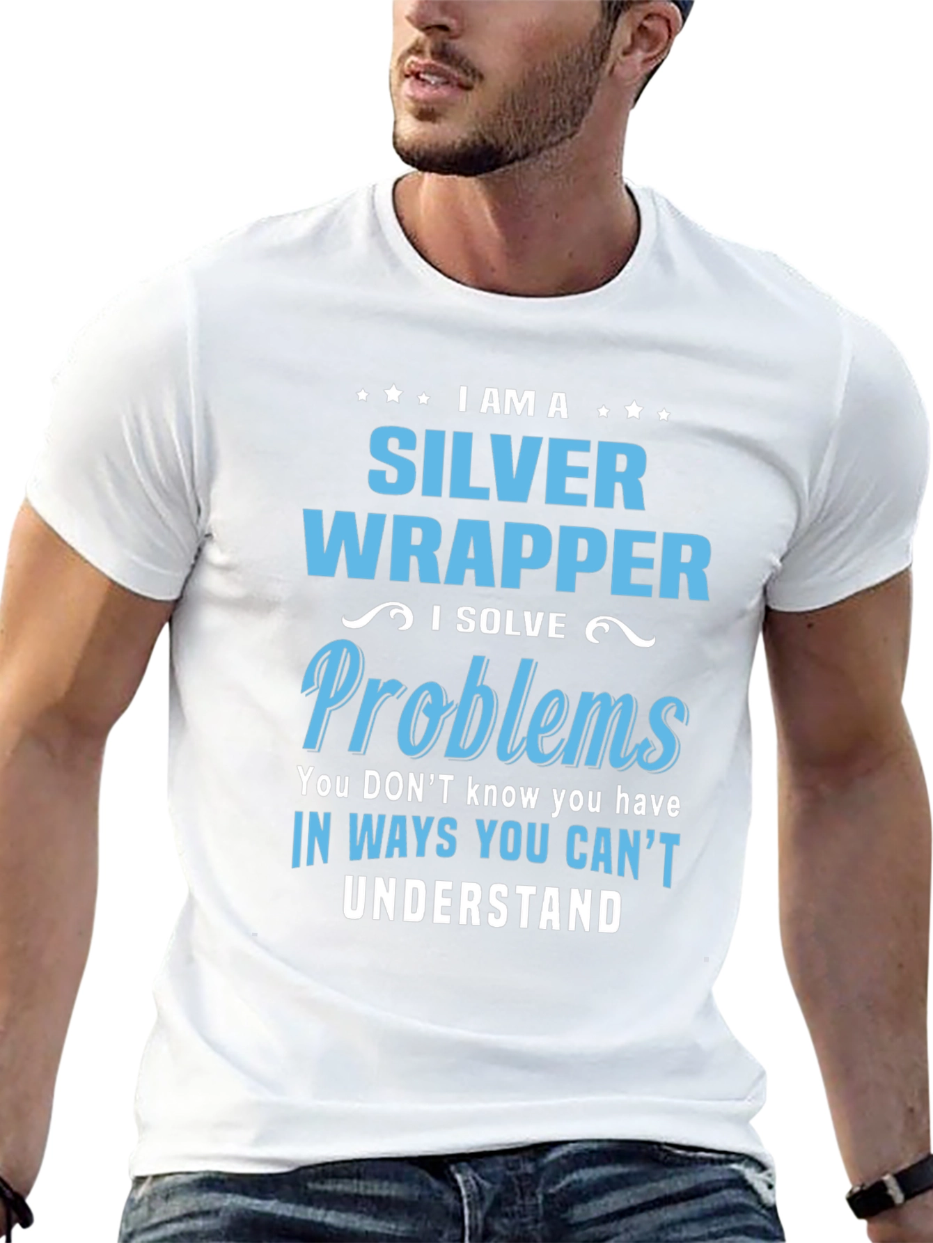 Silver Wrapper - I Solve Problems T-Shirt
