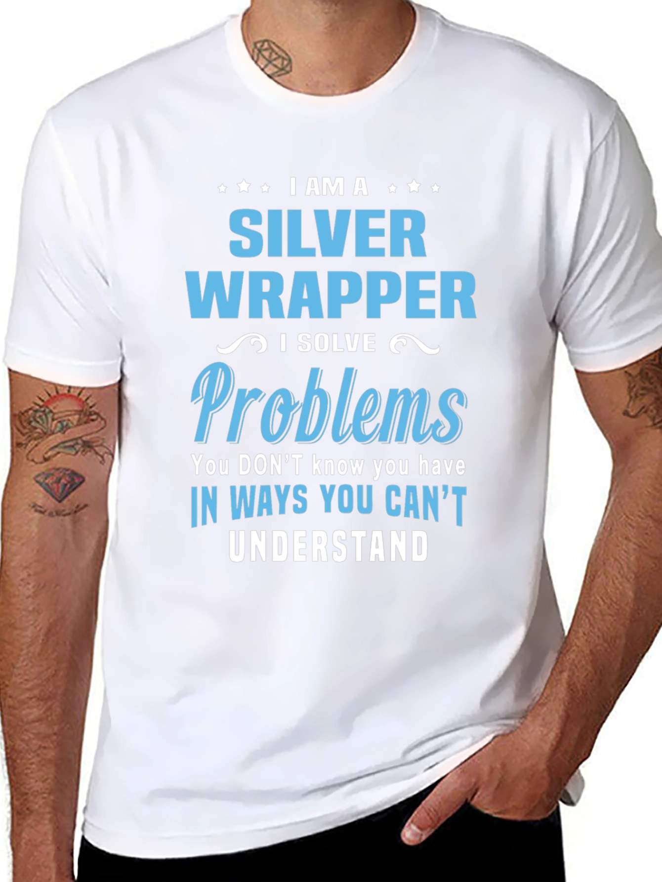 Silver Wrapper - I Solve Problems T-Shirt