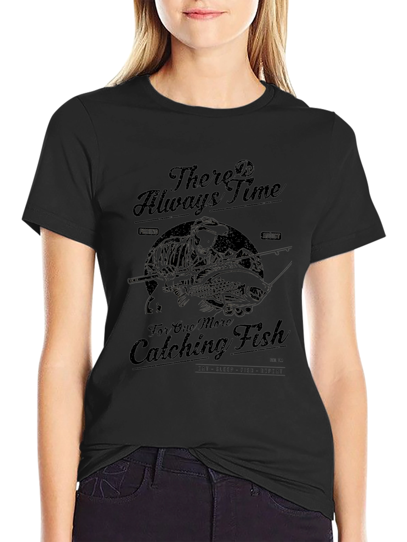 Fishing T-Shirt - There is Always Time