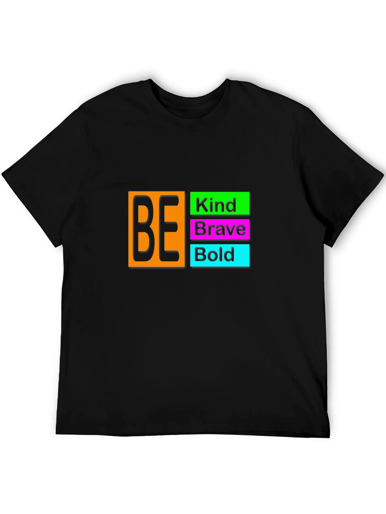 Be Kind Brave Bold Black T-Shirt