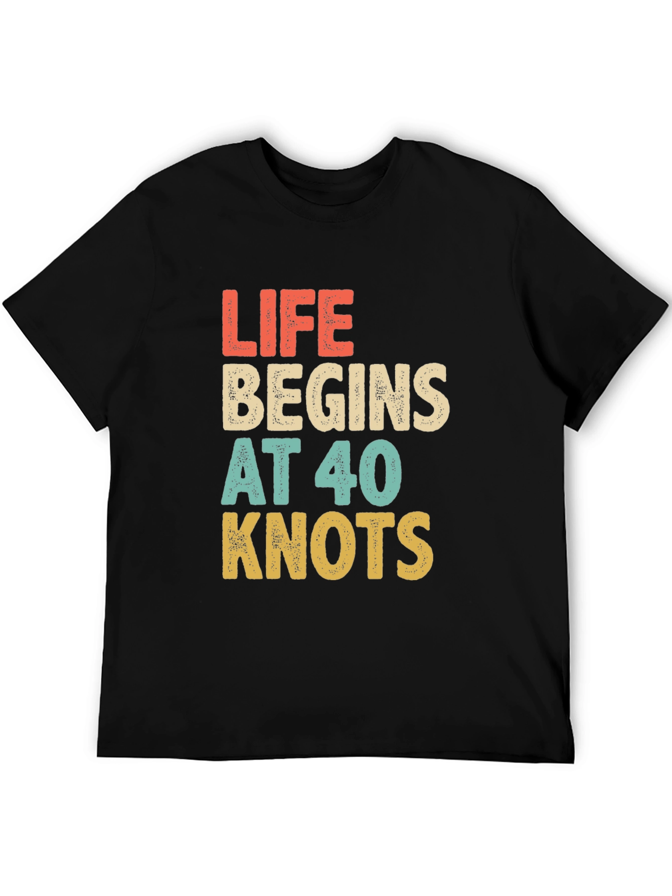 Life Begins at 40 Knots Graphic Tee