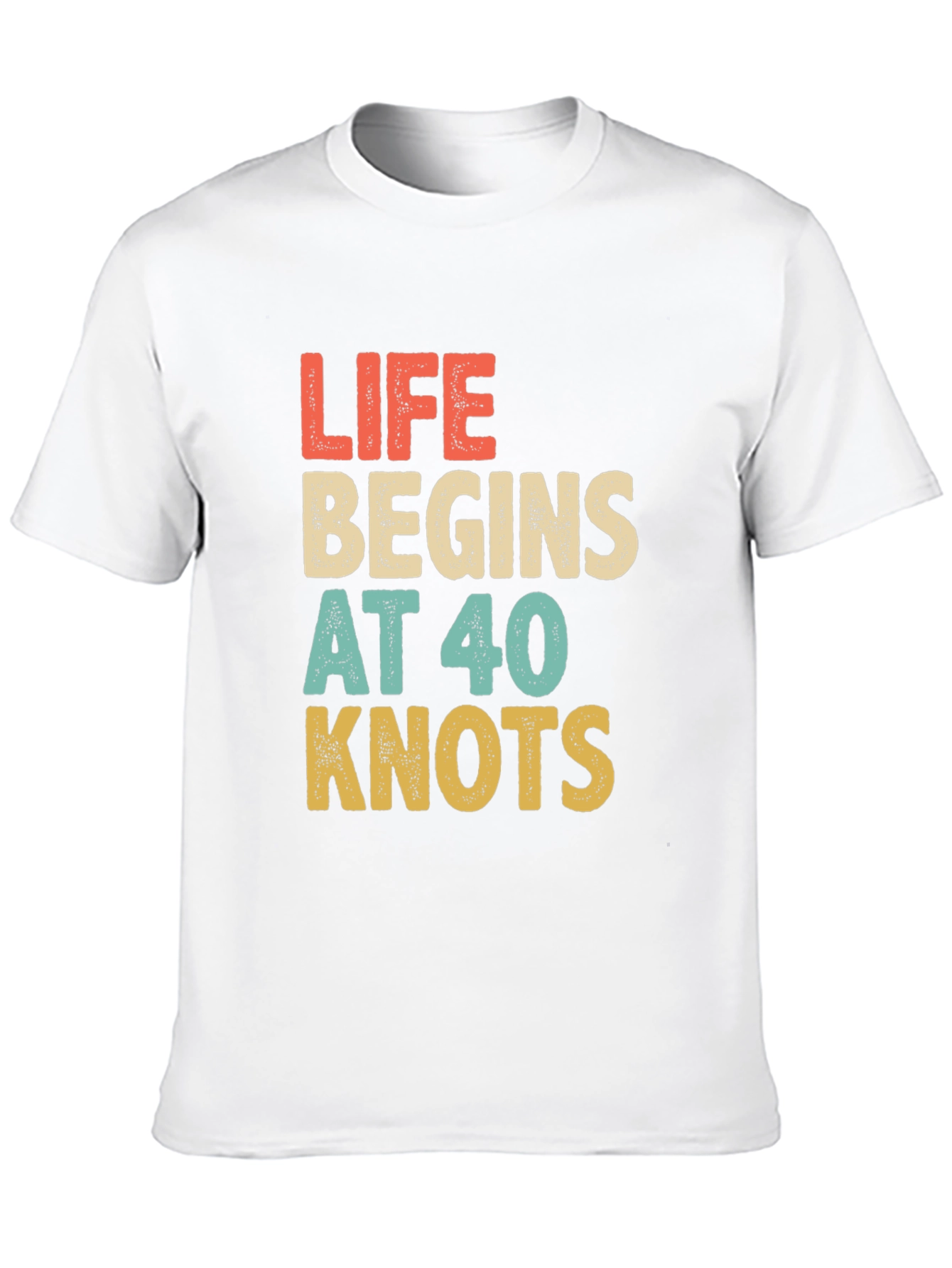 Life Begins at 40 Knots Graphic Tee