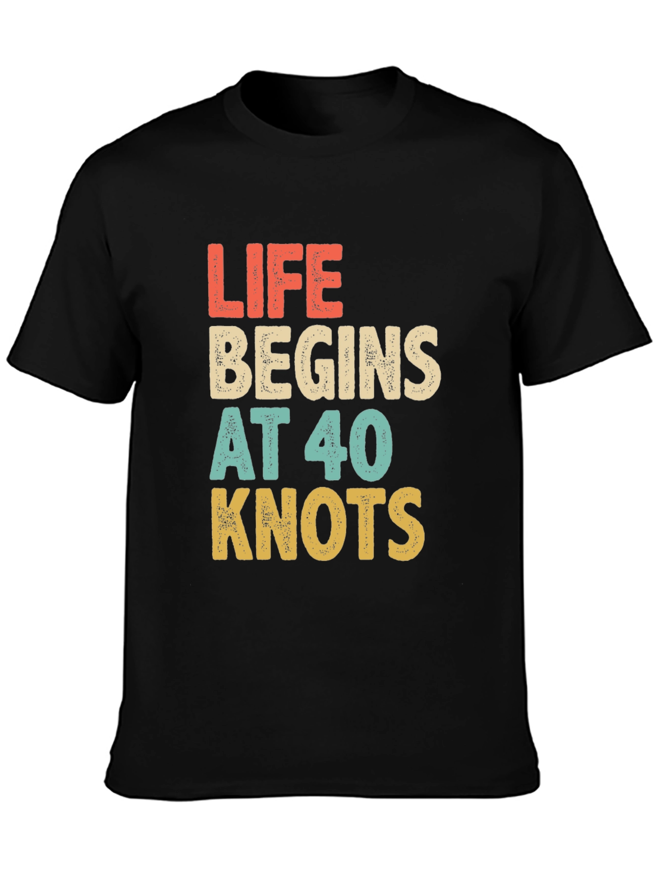 Life Begins at 40 Knots Graphic Tee