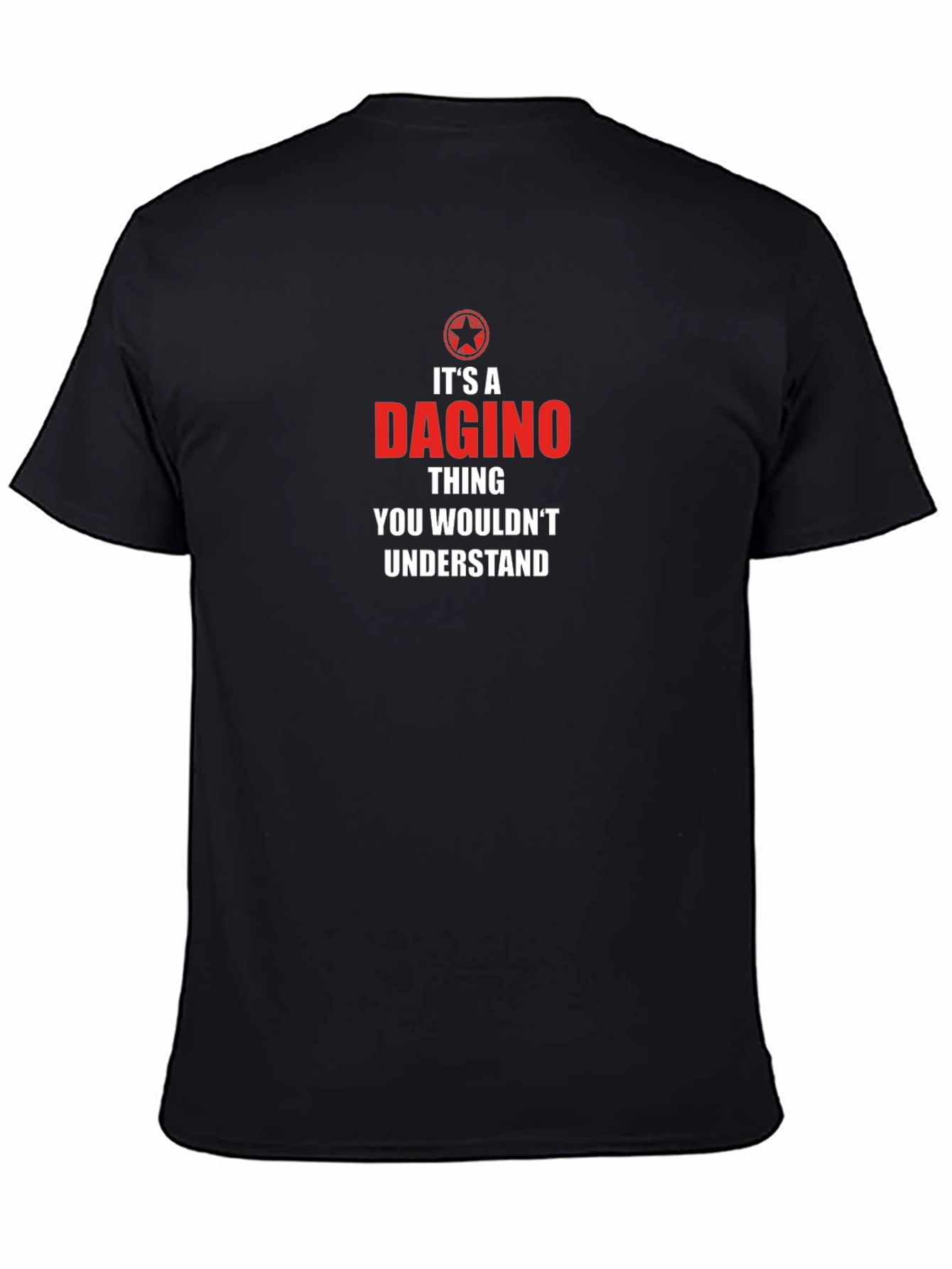 Its a Dagino Thing T-Shirt