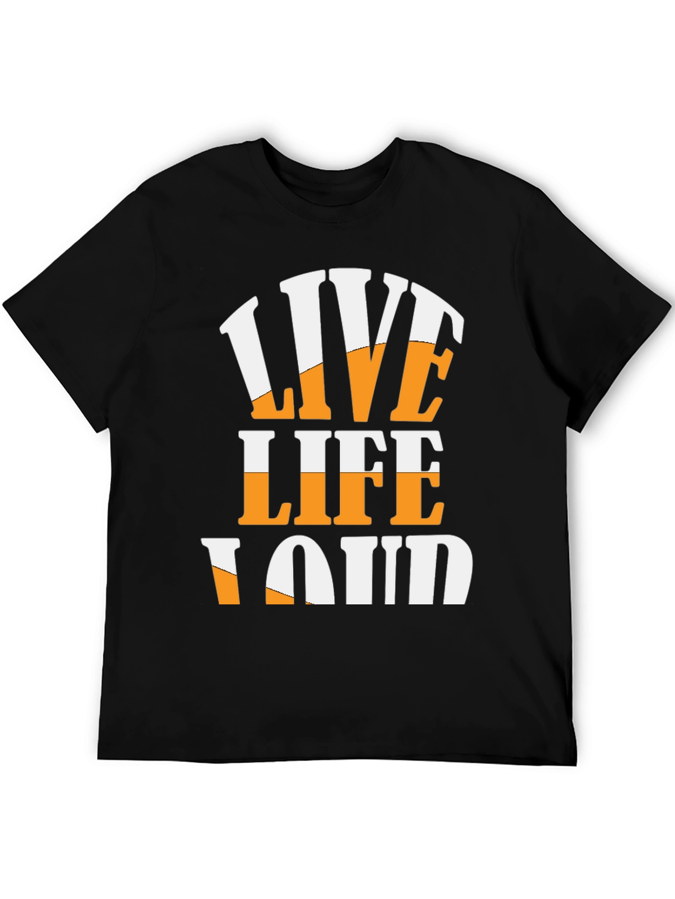 Live Life Loud Graphic T-Shirt