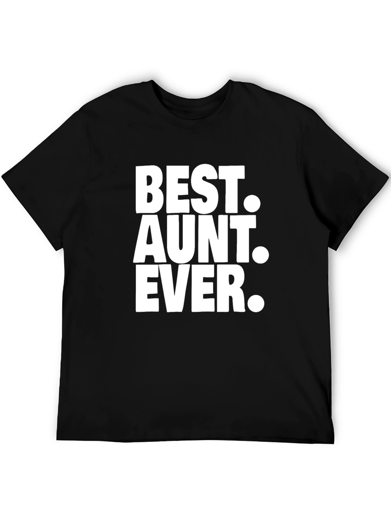 Best Aunt Ever Black T-Shirt
