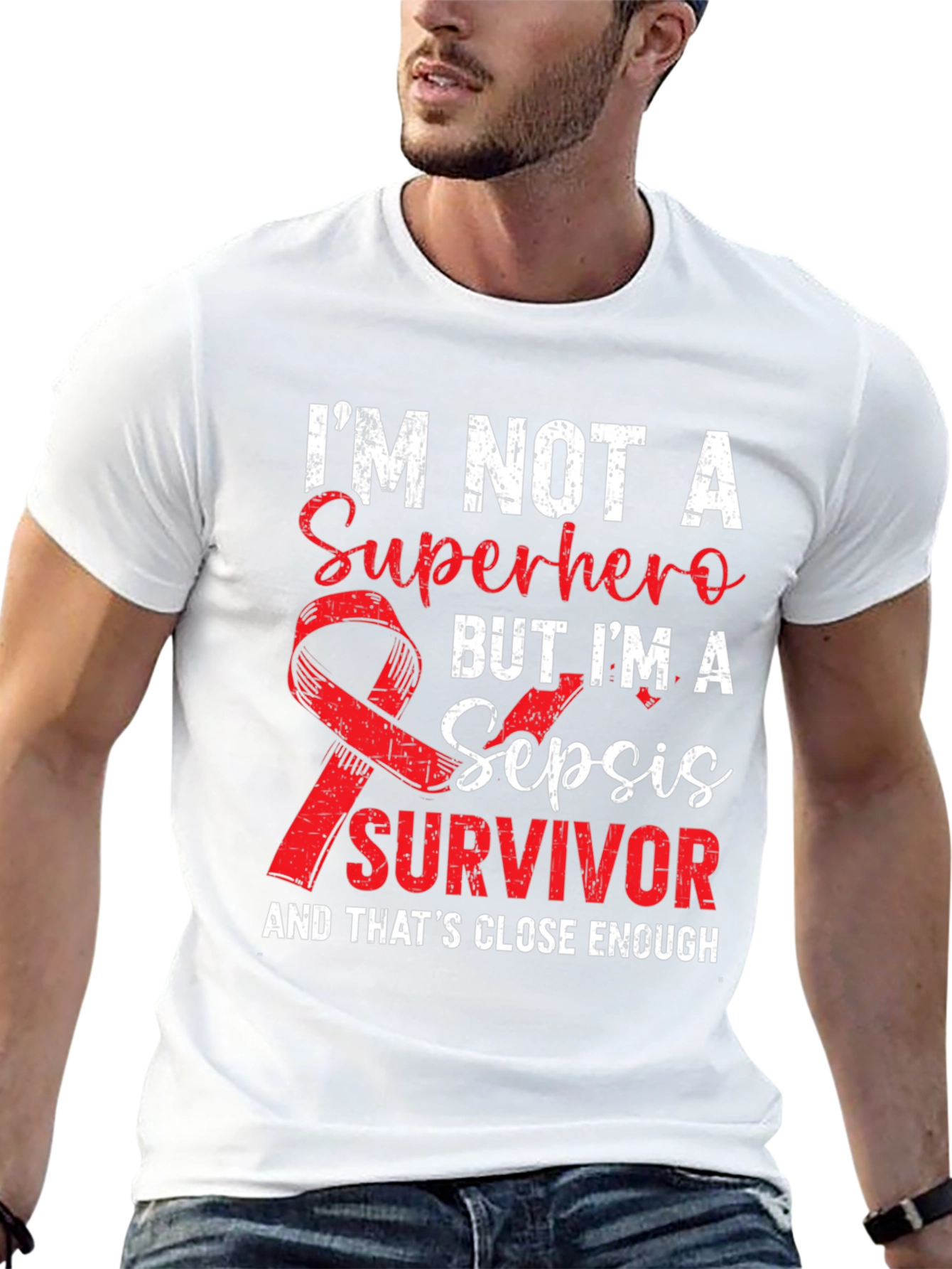 Sepsis Survivor T-Shirt - Superhero Enough