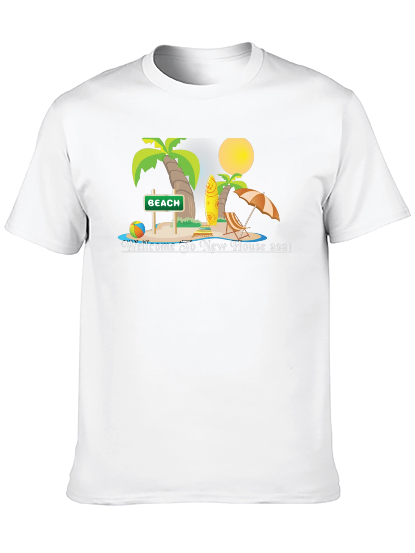 Welcome to New House 2021 Beach T-Shirt