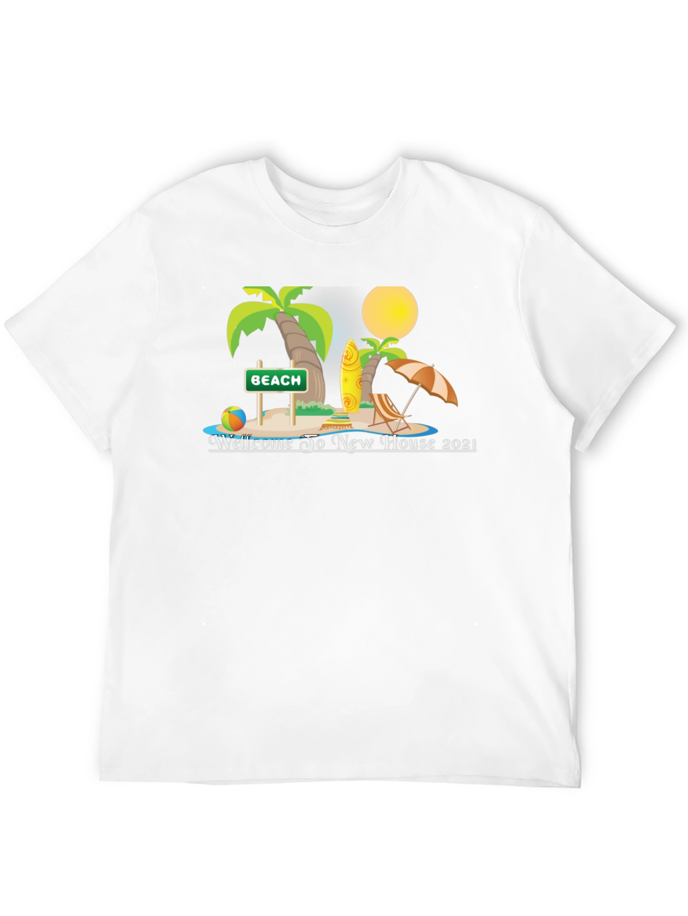 Welcome to New House 2021 Beach T-Shirt