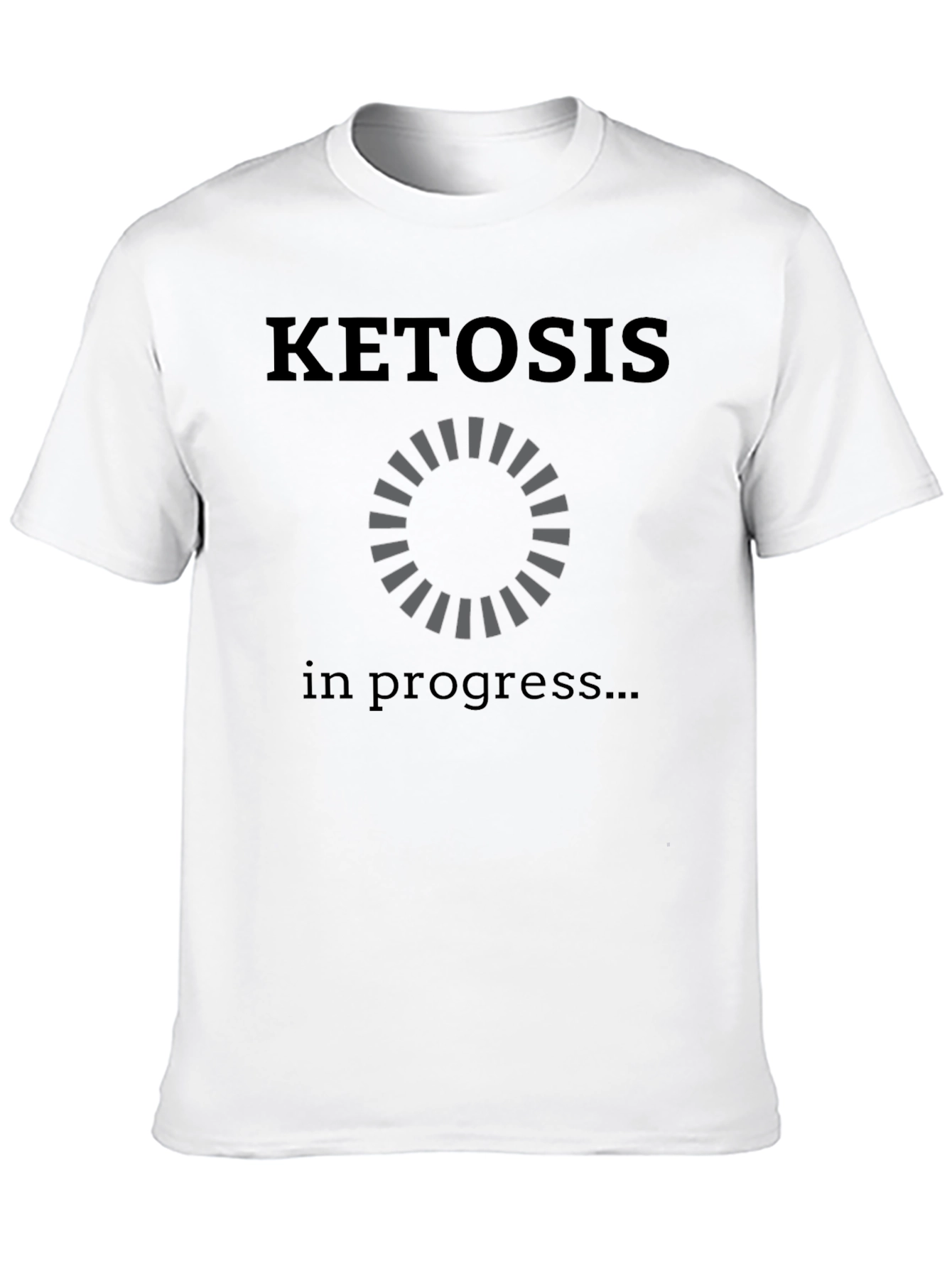 Ketosis in Progress Black T-Shirt