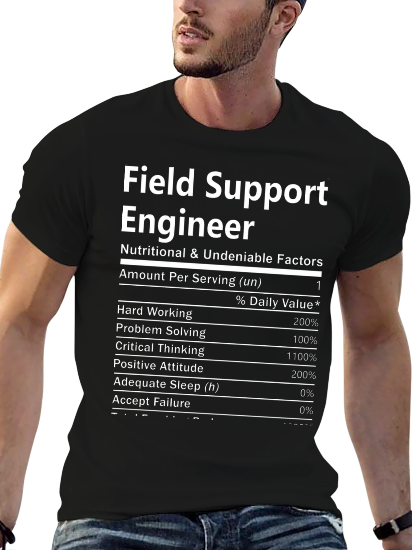 Field Support Engineer Nutrition Facts T-Shirt