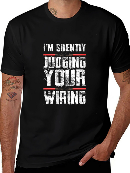 Silently Judging Your Wiring T-Shirt