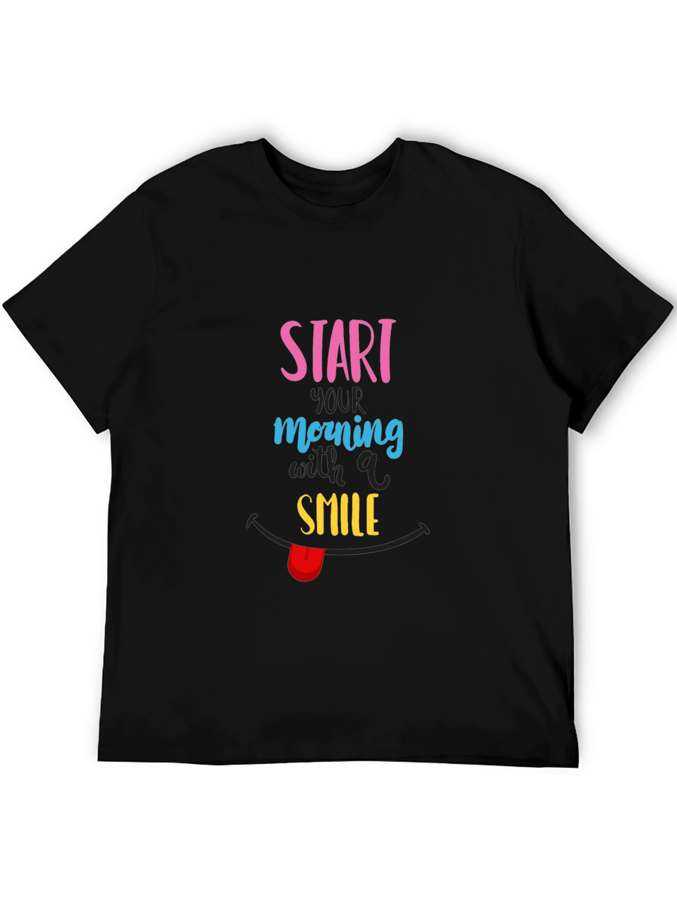 Start Your Morning with a Smile T-Shirt