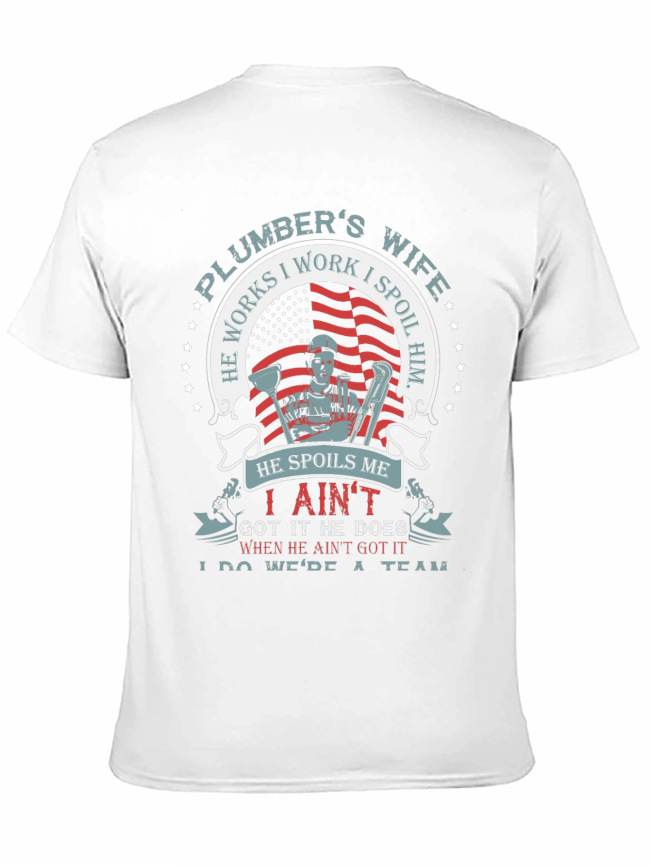 Plumbers Wife Graphic T-Shirt