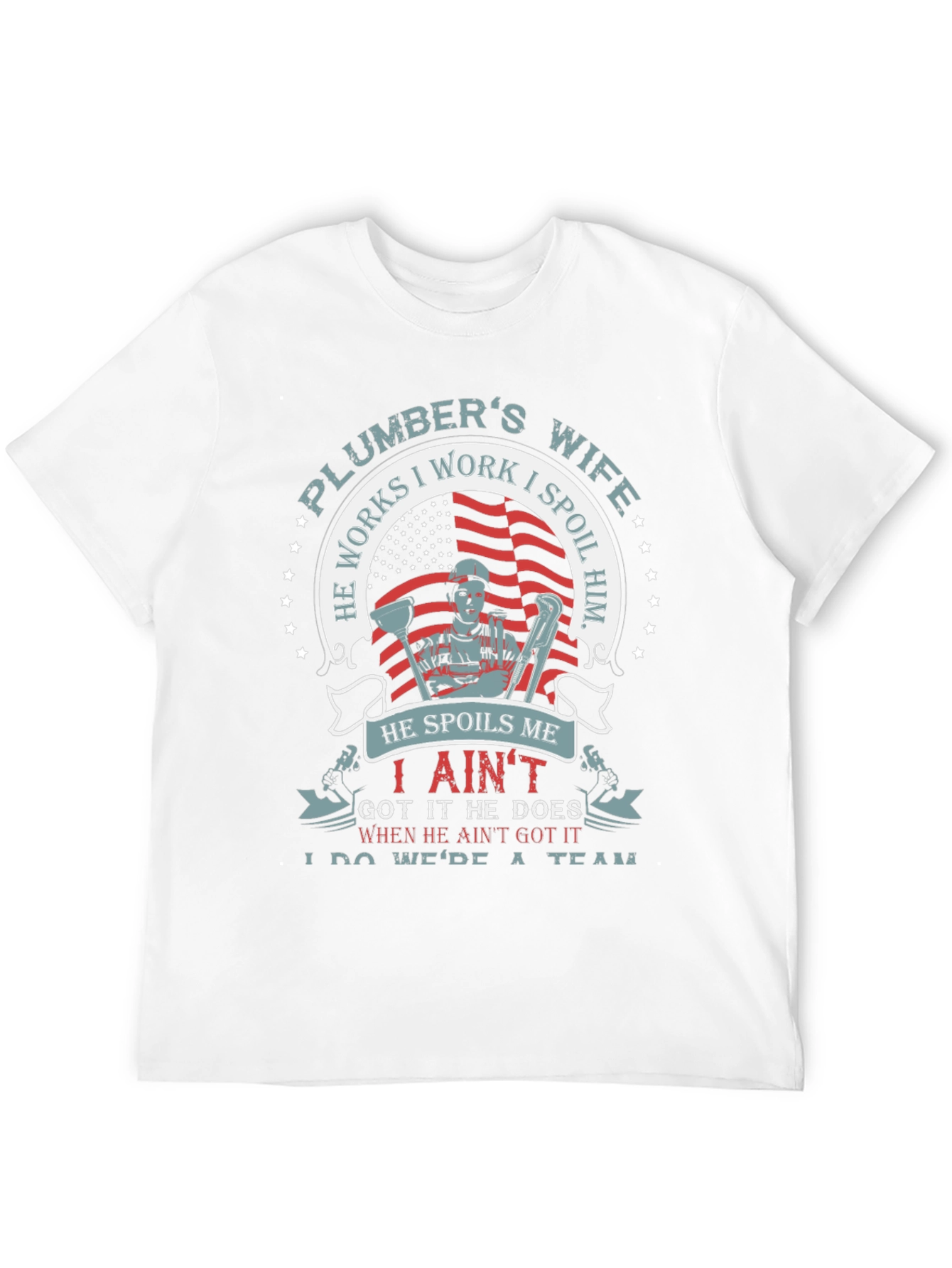 Plumbers Wife Graphic T-Shirt
