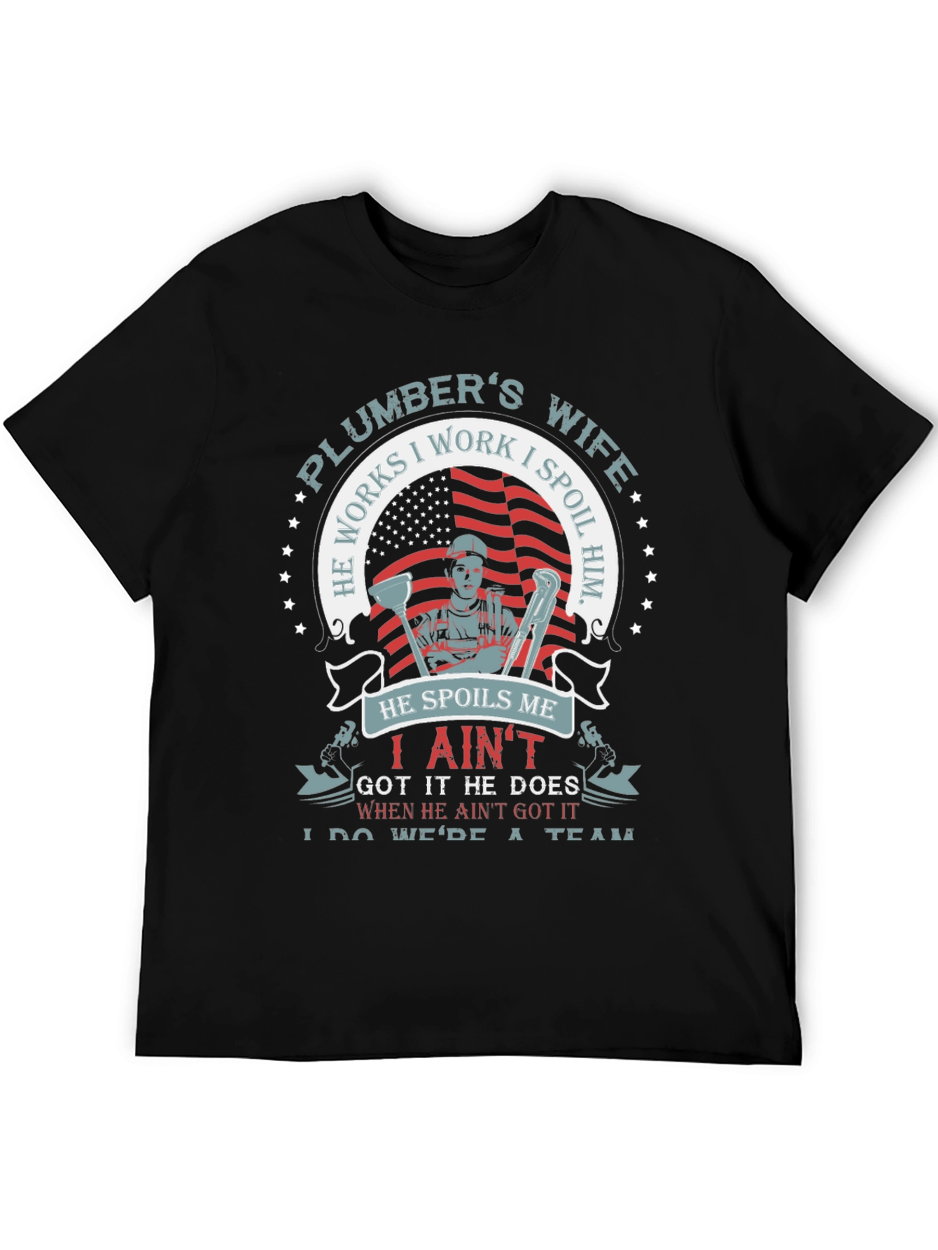 Plumbers Wife Graphic T-Shirt