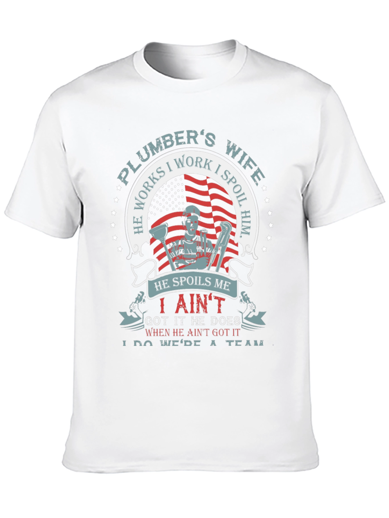 Plumbers Wife Graphic T-Shirt