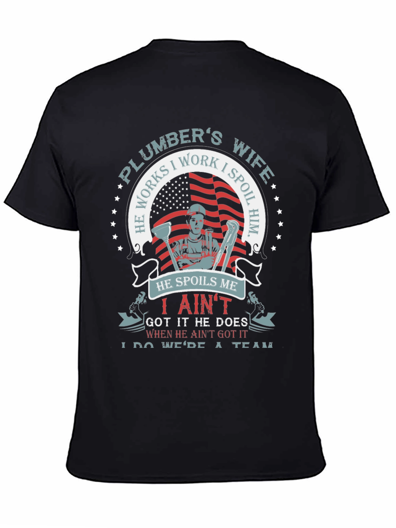 Plumbers Wife Graphic T-Shirt