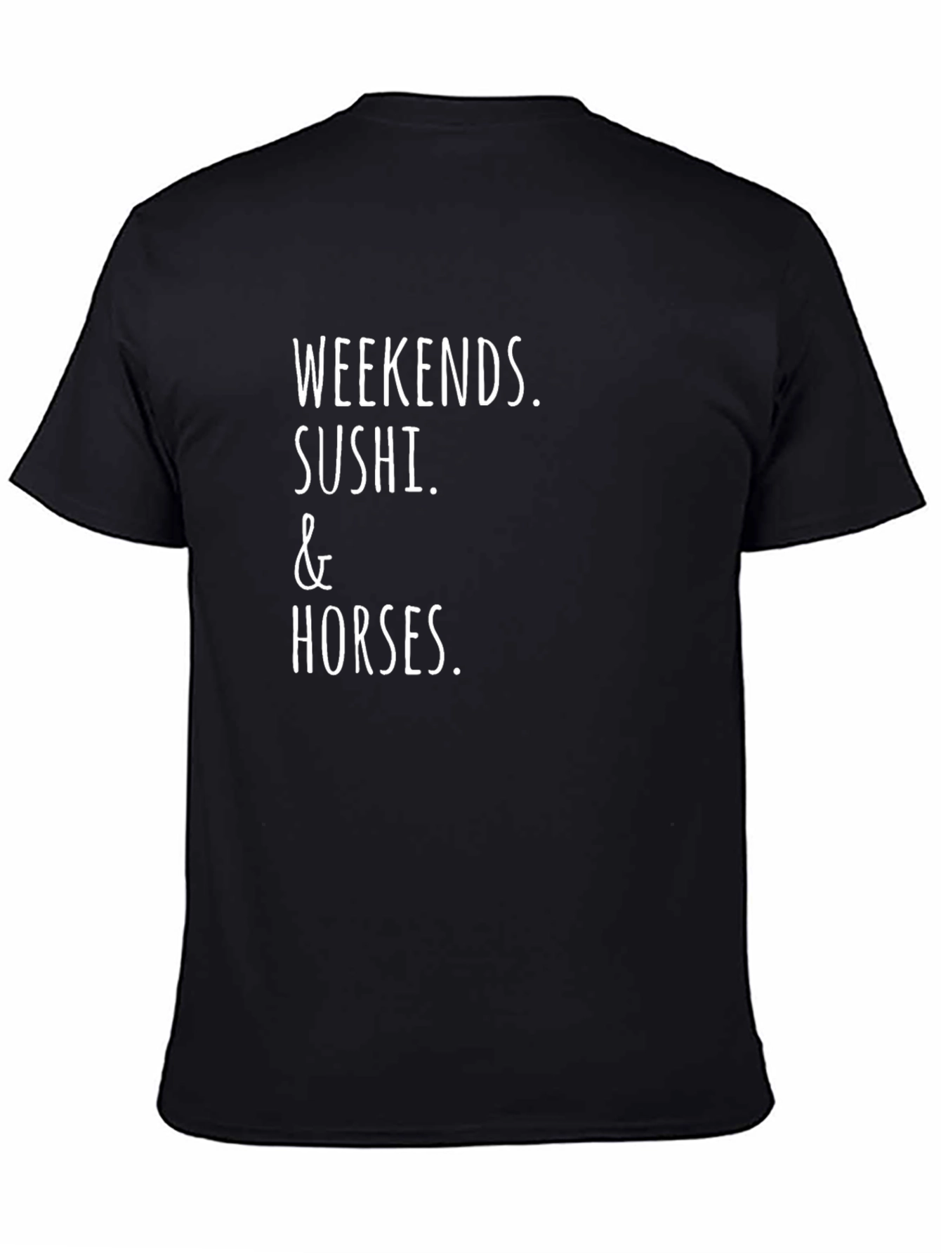 Weekends Sushi & Horses Tee