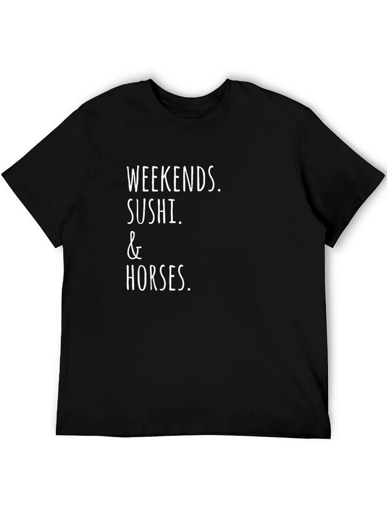 Weekends Sushi & Horses Tee