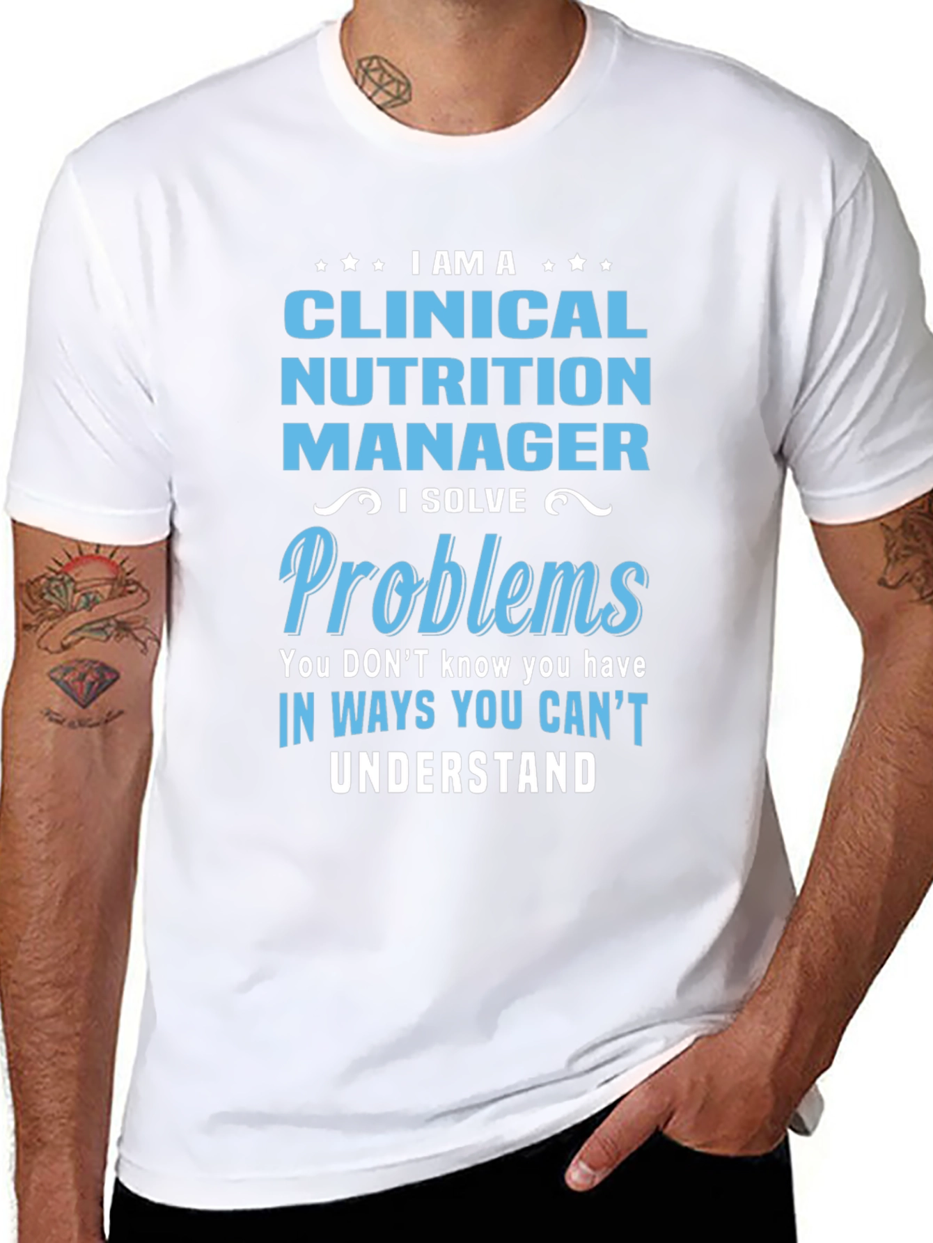 Clinical Nutrition Manager T-Shirt - Problem Solver