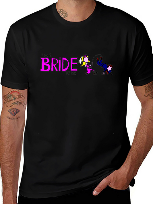 Bride To Be T-Shirt: Fun Bachelorette Party Tee