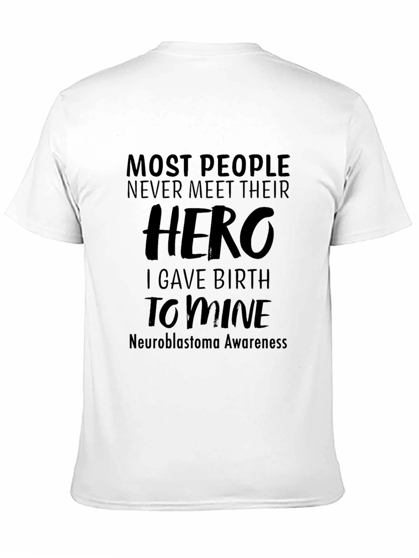 Hero Neuroblastoma Awareness T-Shirt