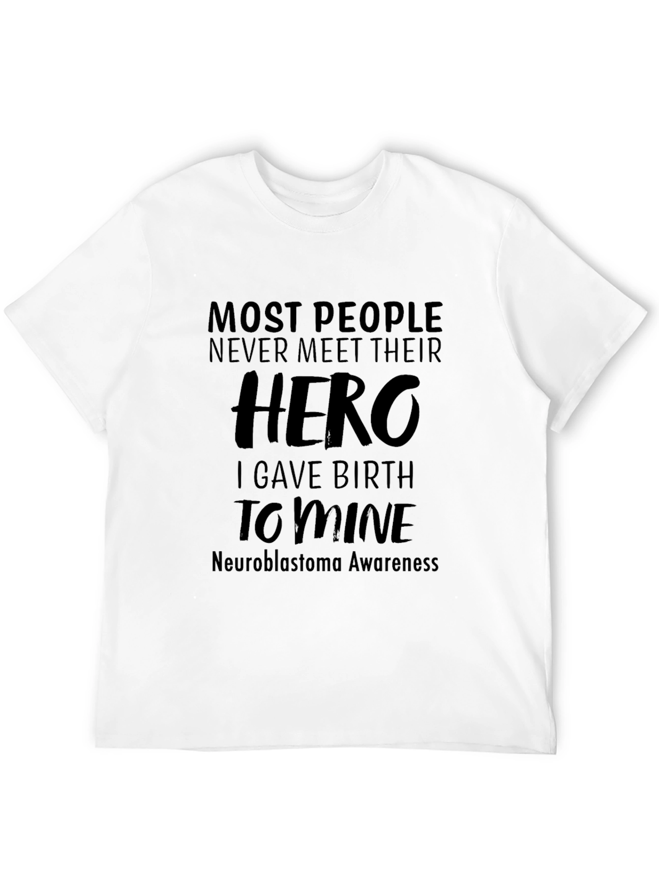 Hero Neuroblastoma Awareness T-Shirt