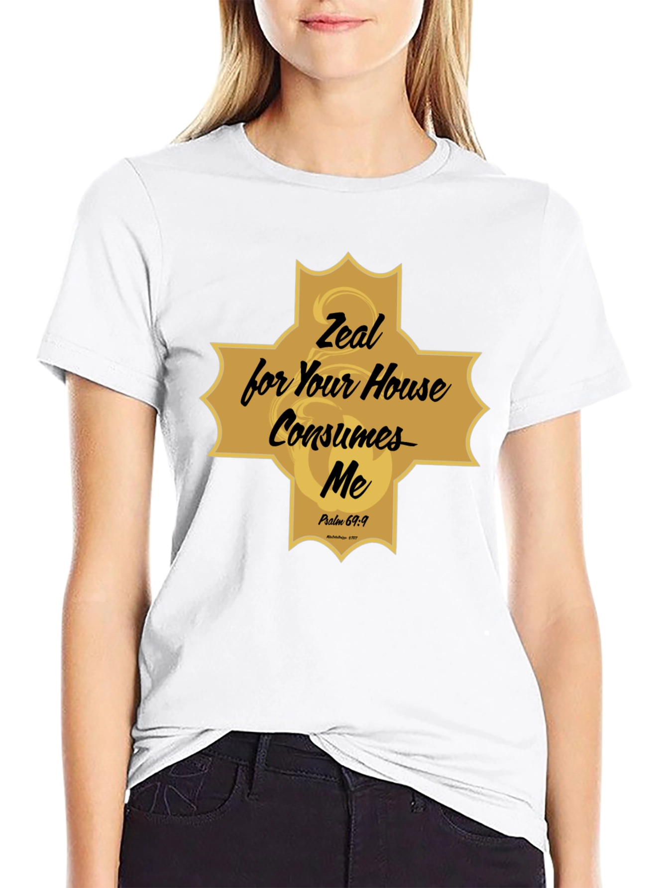 Zeal for Your House Consumes Me Christian T-Shirt