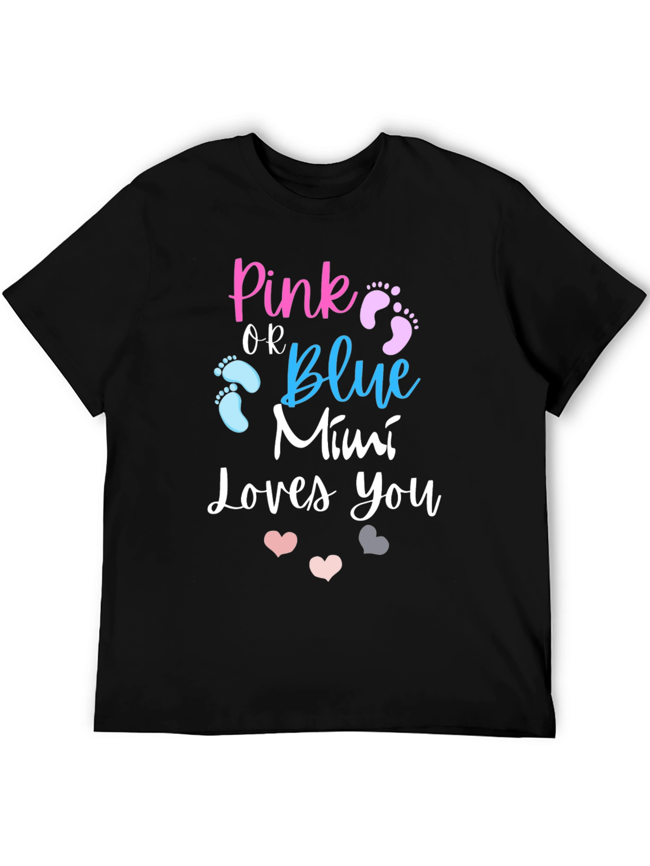 Pink or Blue Mimi Loves You T-Shirt