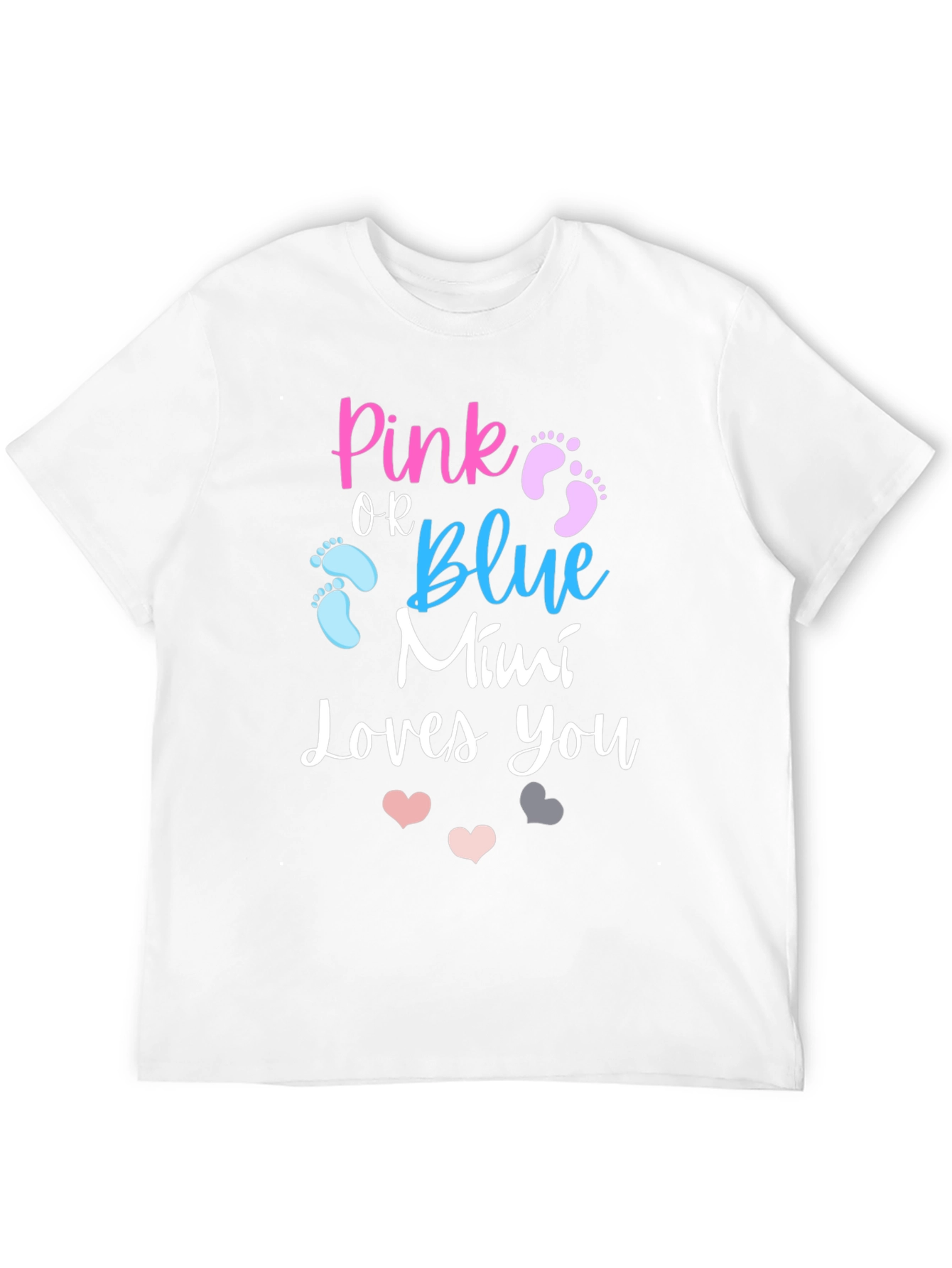 Pink or Blue Mimi Loves You T-Shirt
