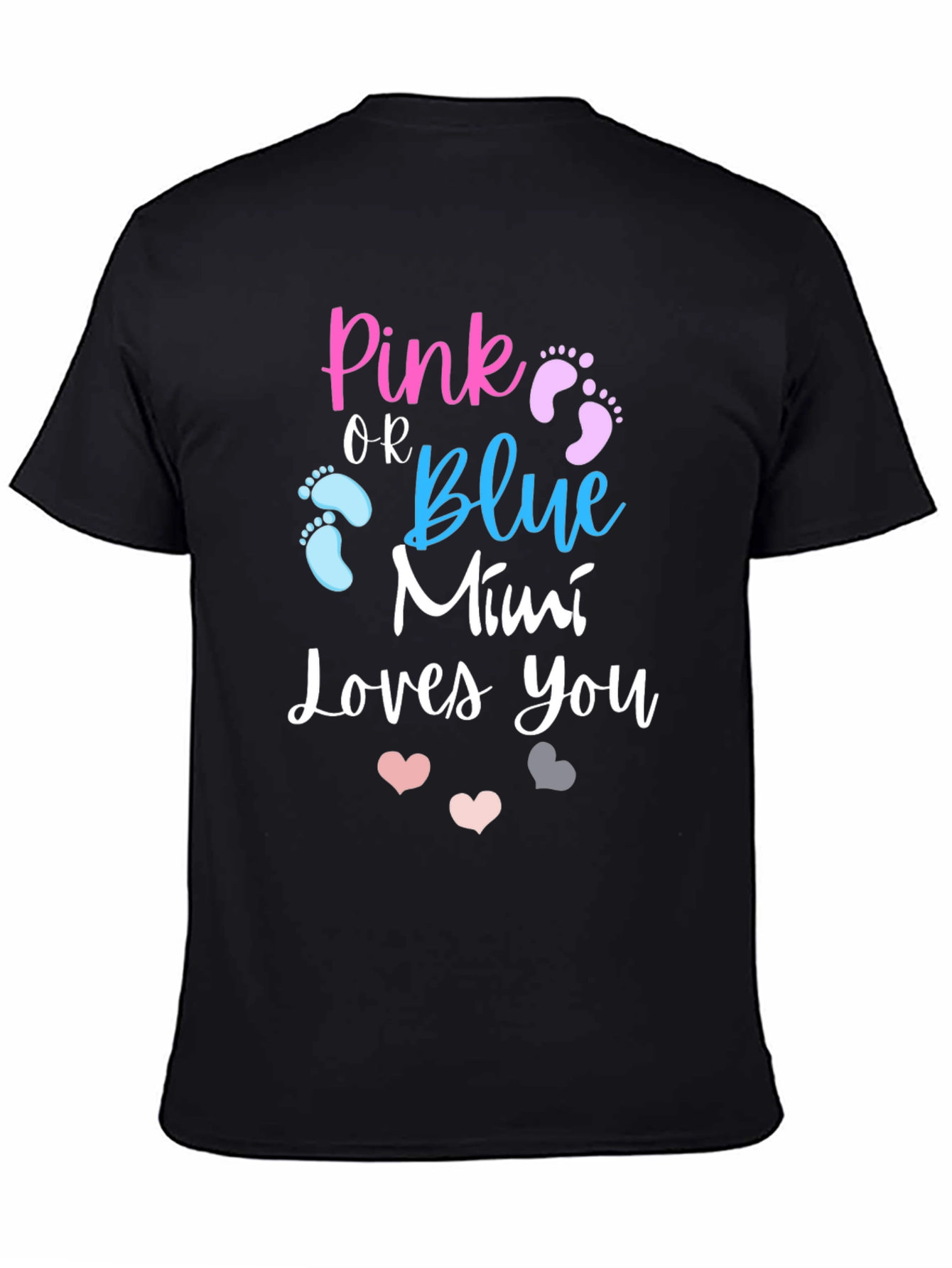 Pink or Blue Mimi Loves You T-Shirt