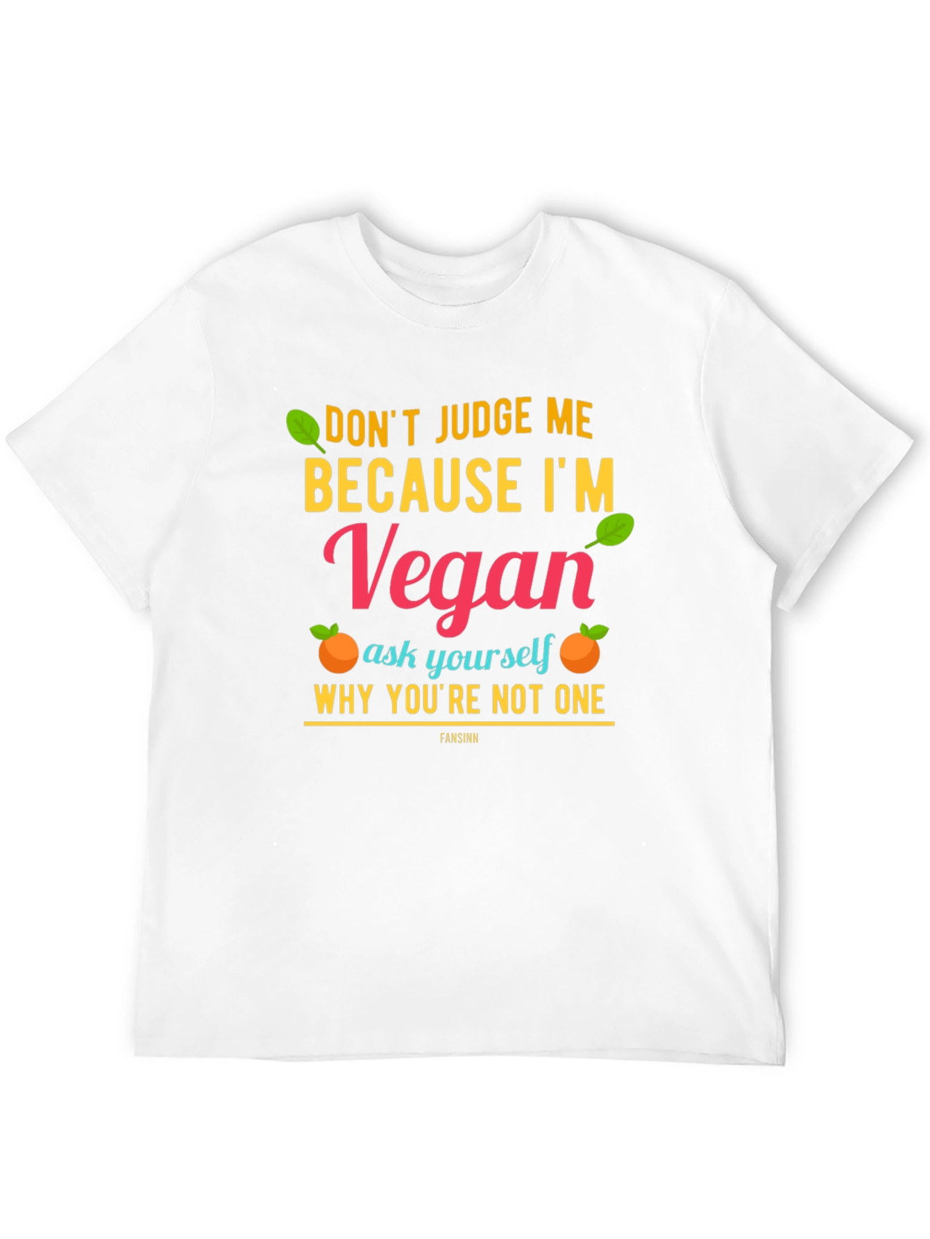 Vegan Statement T-Shirt - Judge Me Not Join Me!