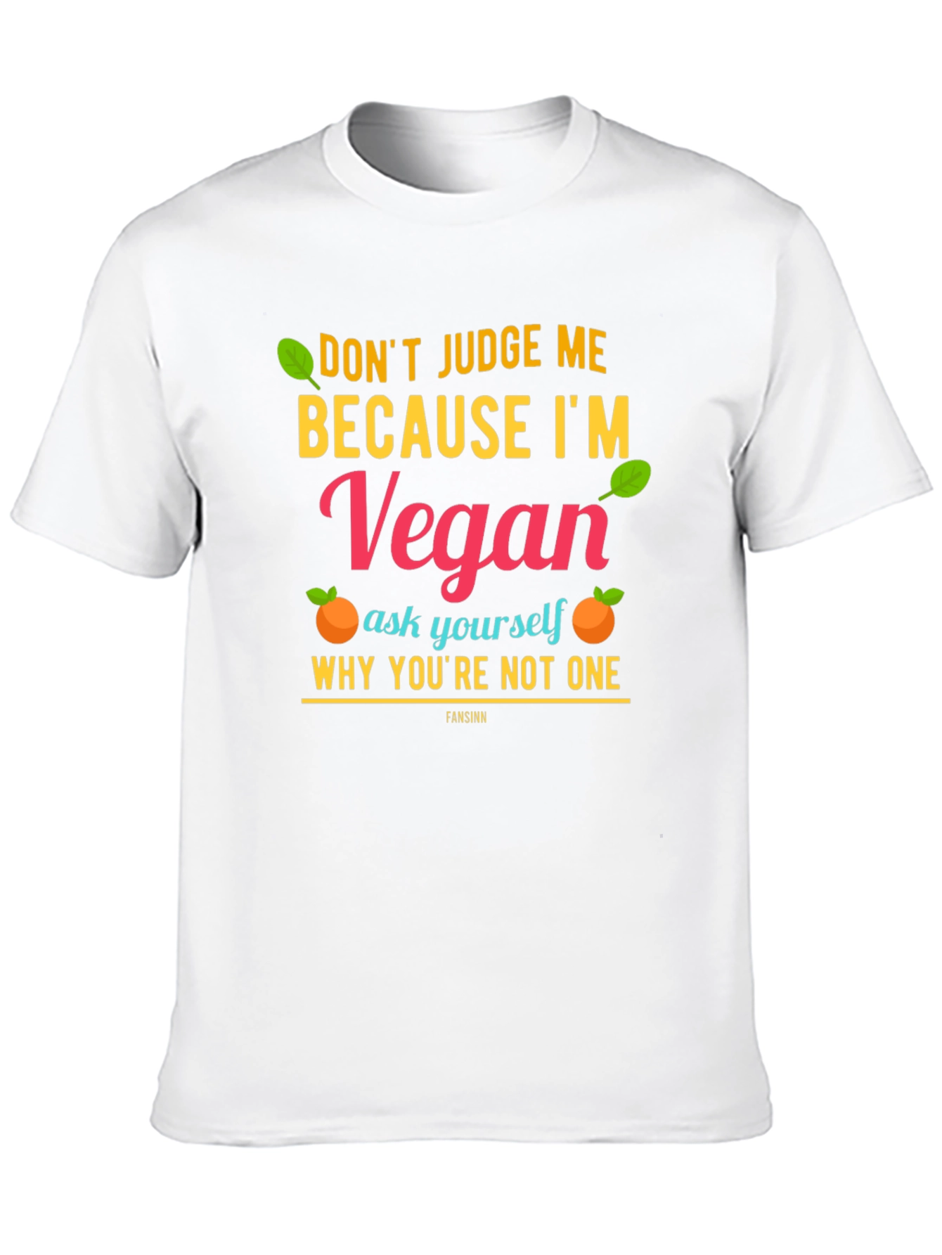 Vegan Statement T-Shirt - Judge Me Not Join Me!
