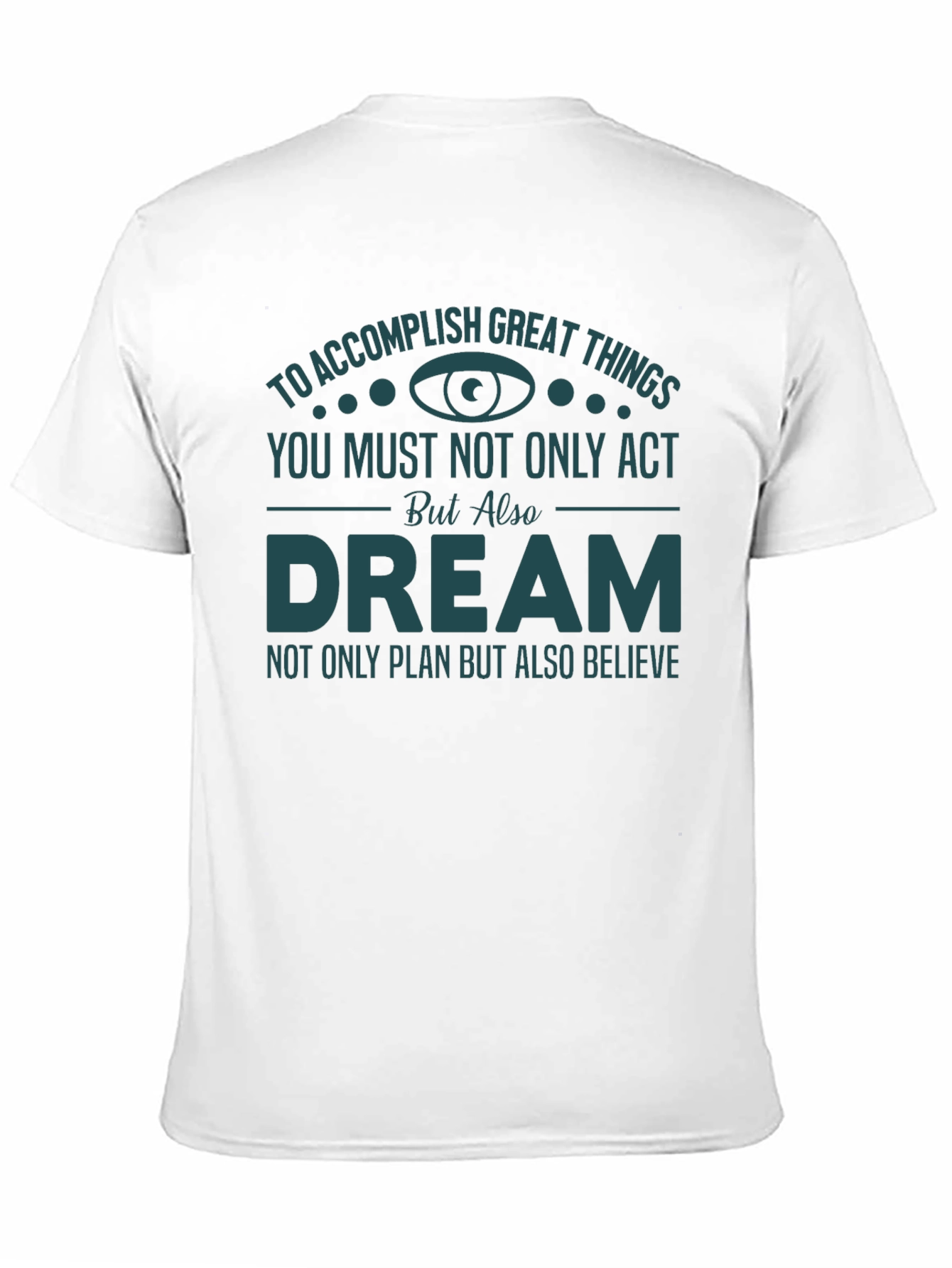 Accomplish Great Things T-Shirt