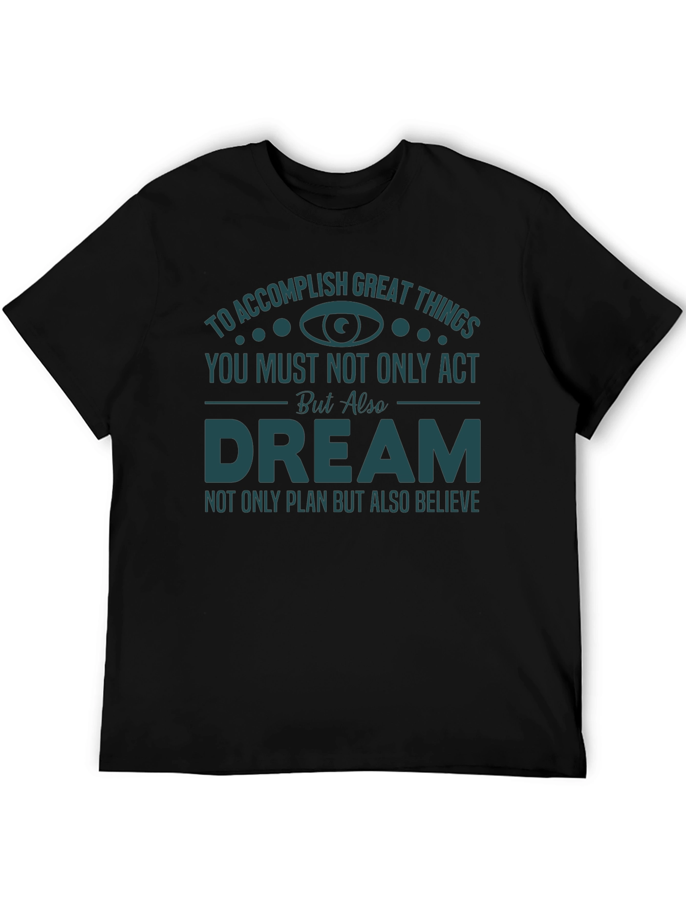 Accomplish Great Things T-Shirt