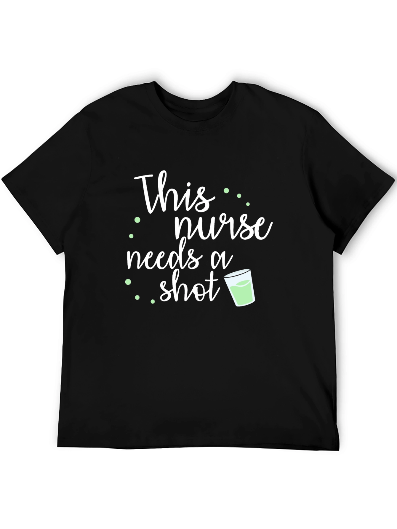 Nurse Shot T-Shirt - Relax and Unwind
