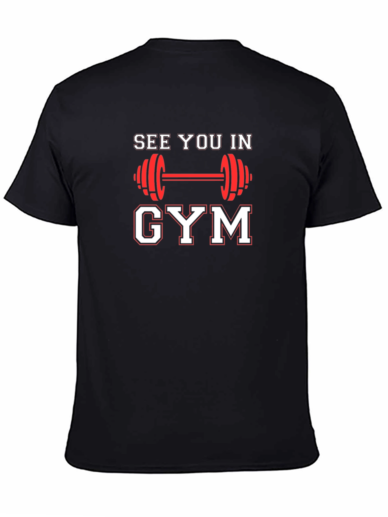 See You In Gym T-Shirt - Fitness Apparel