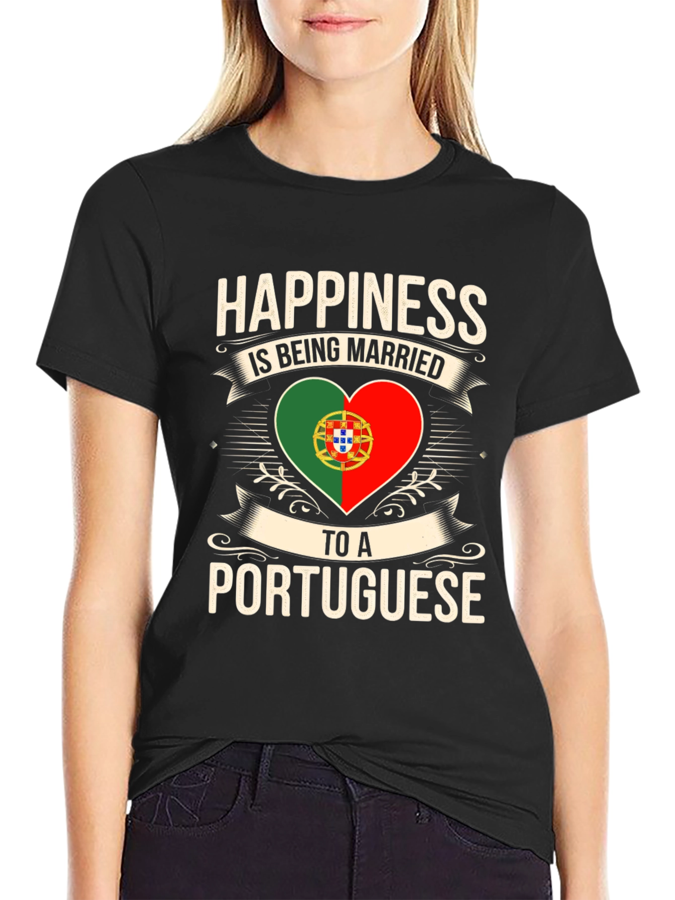 Portuguese Pride T-Shirt - Happiness is Being Married