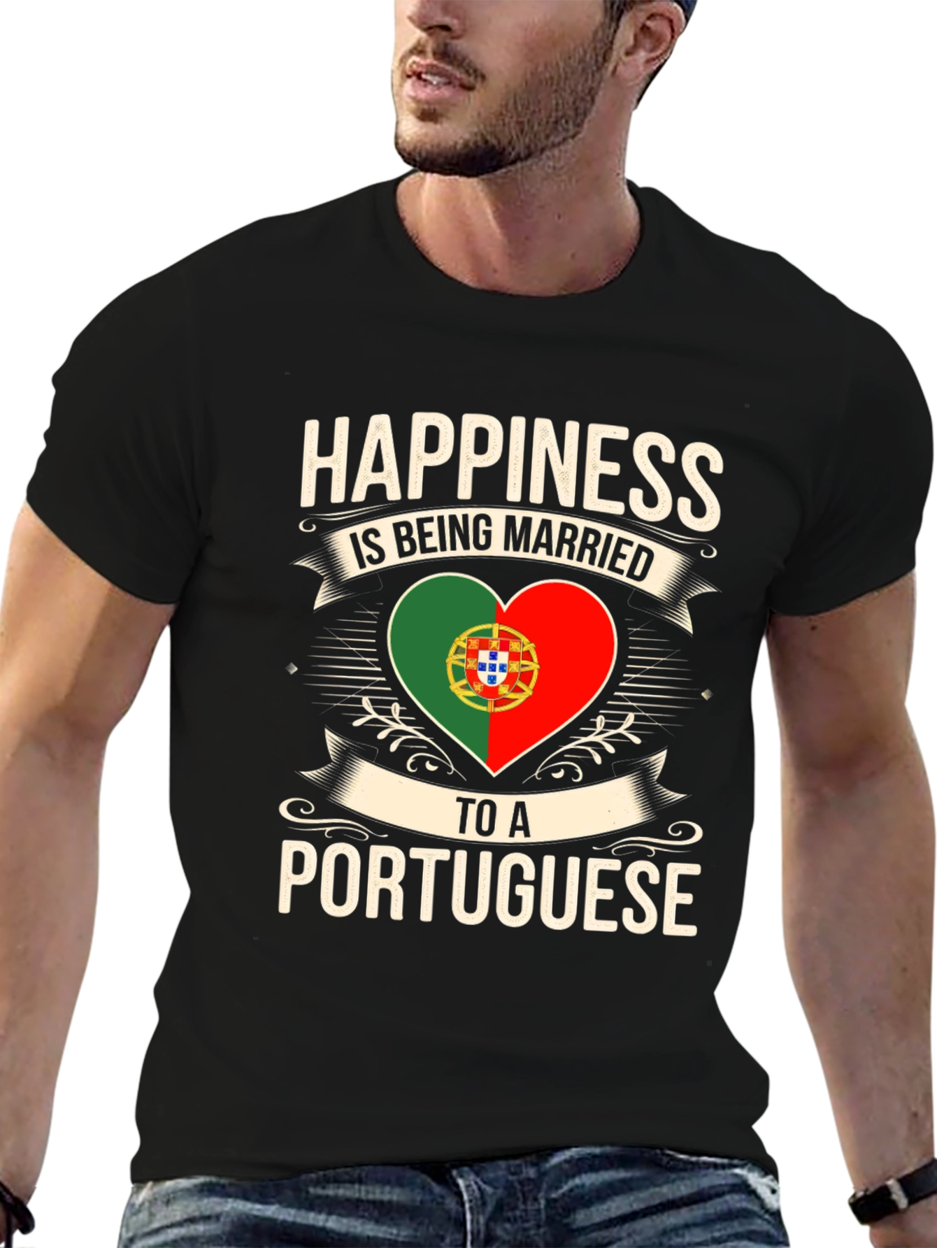 Portuguese Pride T-Shirt - Happiness is Being Married