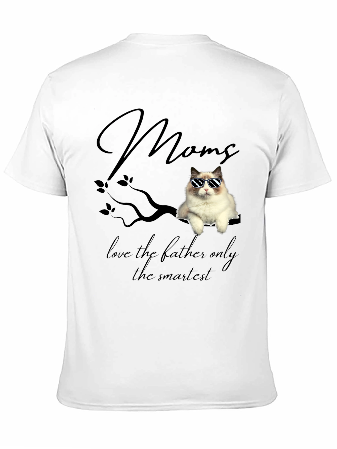Cool Cat Mom T-Shirt - Smartest Ragdoll Graphic Tee