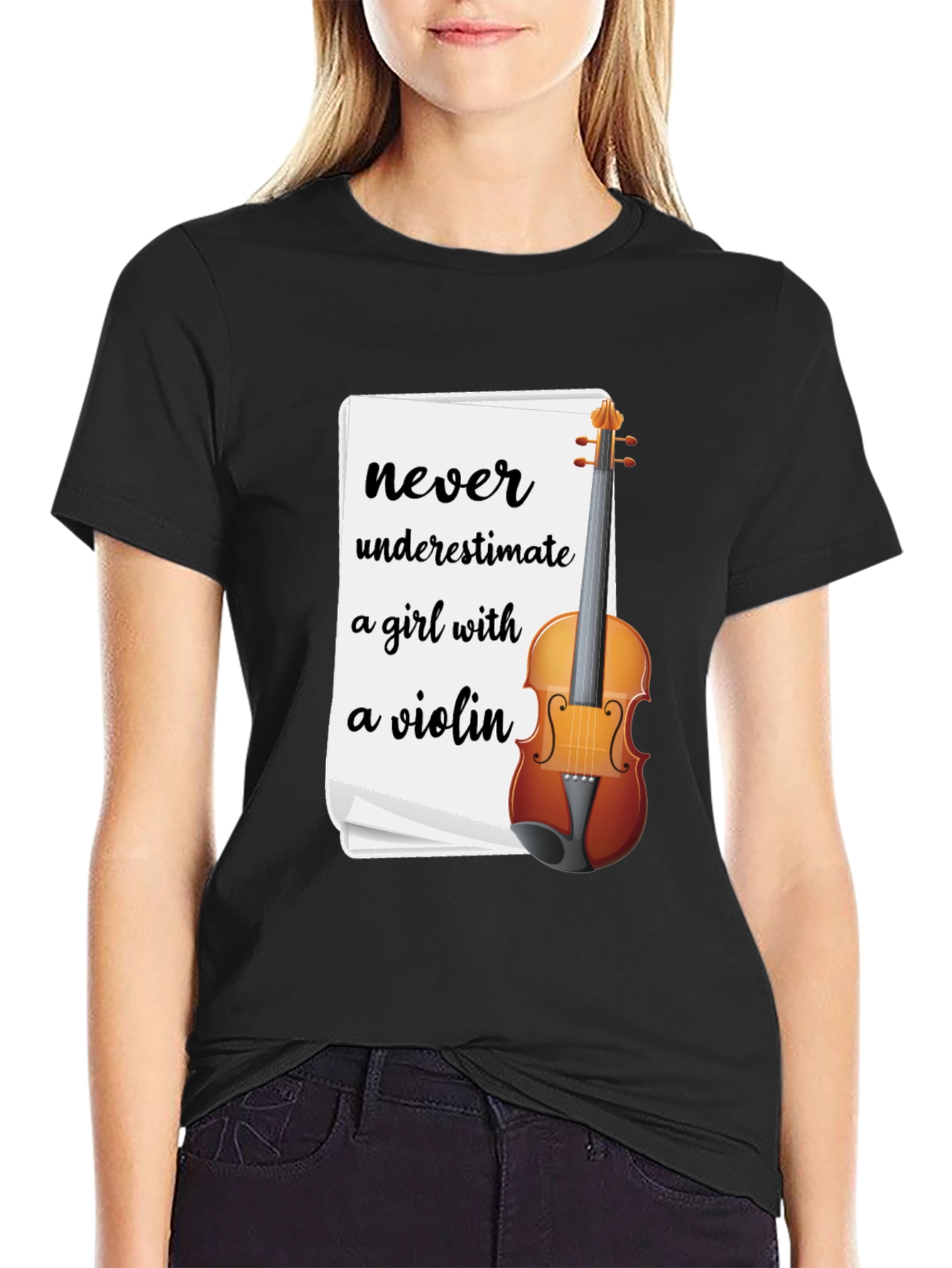 Never Underestimate a Girl with a Violin T-Shirt