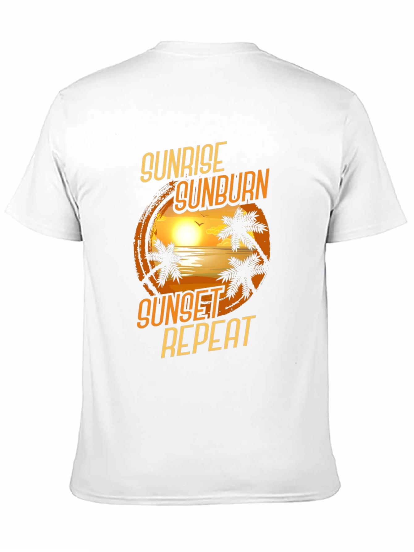 Sunrise Sunburn Sunset Repeat T-Shirt