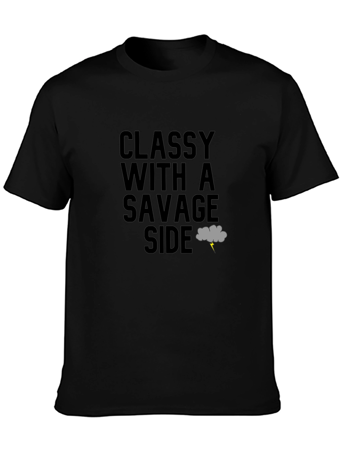 Classy With A Savage Side T-Shirt