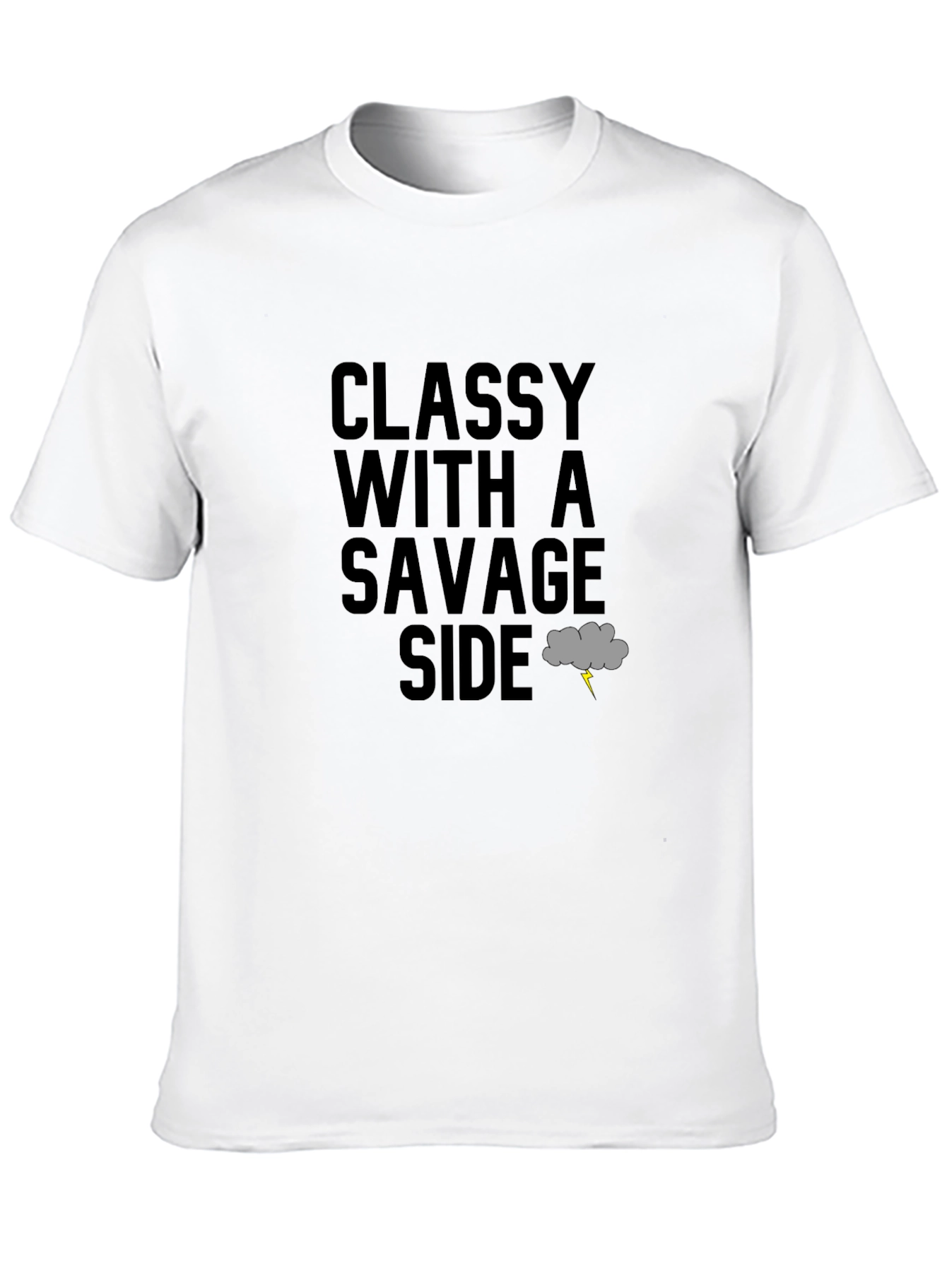 Classy With A Savage Side T-Shirt