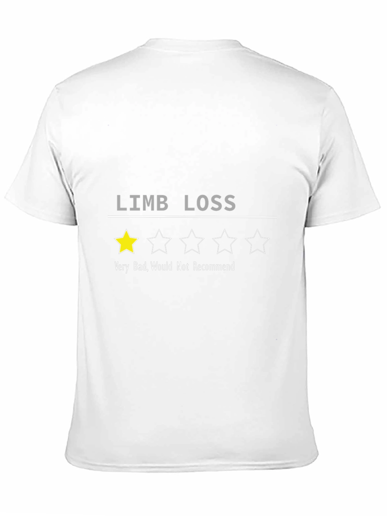 Limb Loss One Star T-Shirt - Funny Injury Review